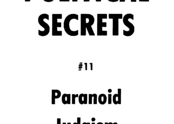 Library of Political Secrets #11 – Paranoid Judaism (1980)